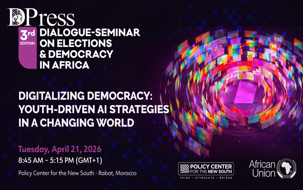 Rabat : la digitalisation de la démocratie en Afrique au centre du 3e Dialogue-Séminaire du PCNS