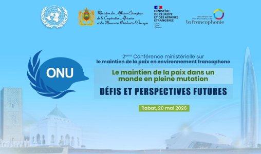 Rabat accueille les décideurs francophones engagés pour le maintien de la paix